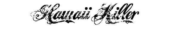 Hawaii Killer Font 007 40 Beautiful Decorative Free Fonts for Designers