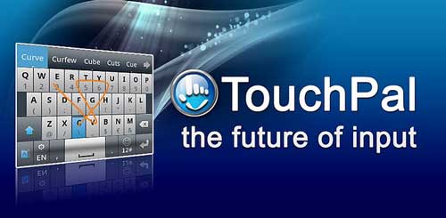 Teclado para Android que te permite escribir mensajes más rápido: TouchPal 22