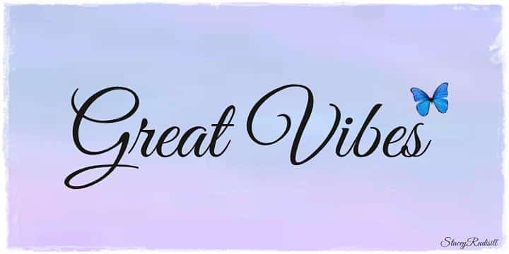 Great Vibes font