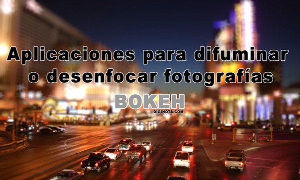 Aplicaciones para difuminar o desenfocar fotografías