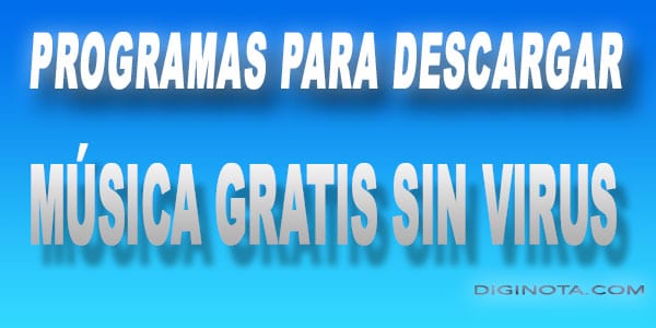 musica gratis sin virus