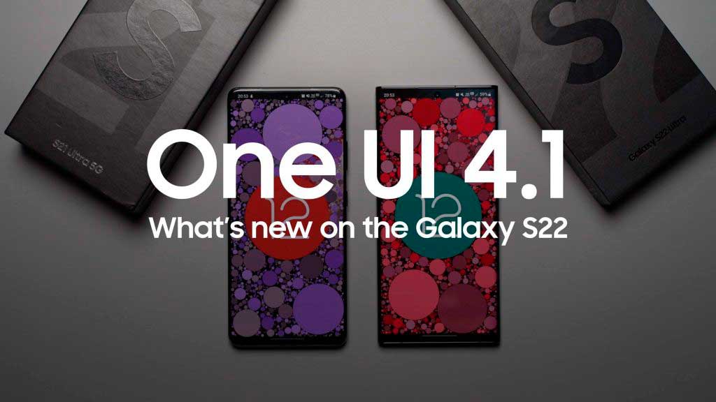 Dispositivos que reciben la actualización One UI 4.1 1