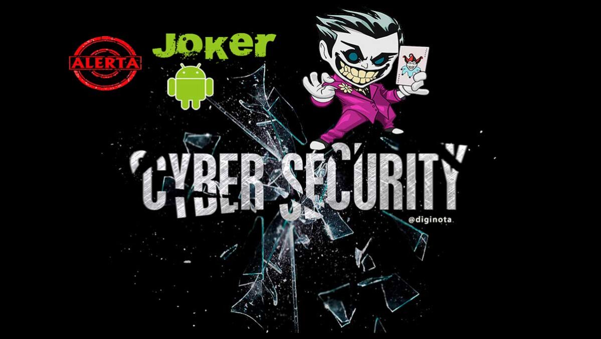 Joker un Malware en la Play store continua muy activo 1